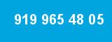 919 965 48 05 919 965 48 05